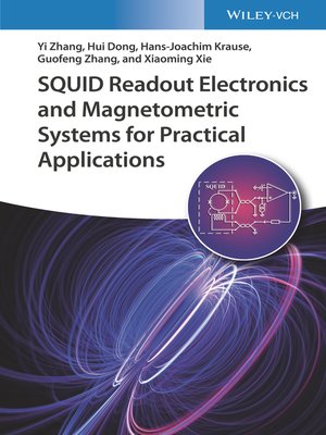 cover image of SQUID Readout Electronics and Magnetometric Systems for Practical Applications